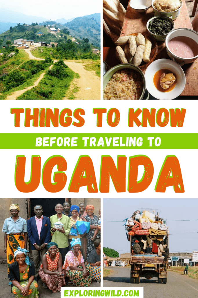 Pictures of Uganda with text: Things to know before traveling to Uganda