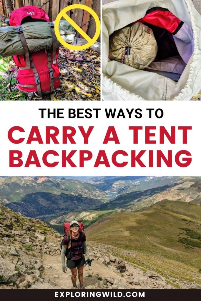 5 Ways to Carry Your Tent While Backpacking (Which is Best?) - Exploring  Wild